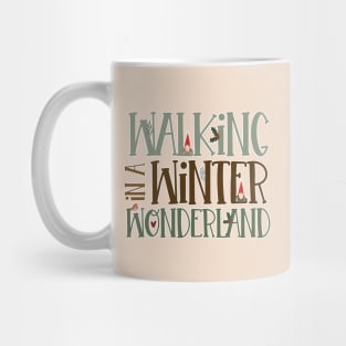 Walking in a Winter Wonderland Mug